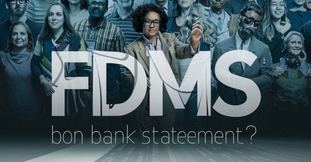 FDMS MEAN ON BANK STATEMENT