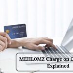 MEHLOMZ Charge on Credit Card Explained