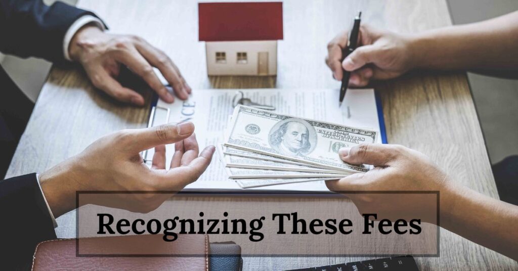 Recognizing These Fees