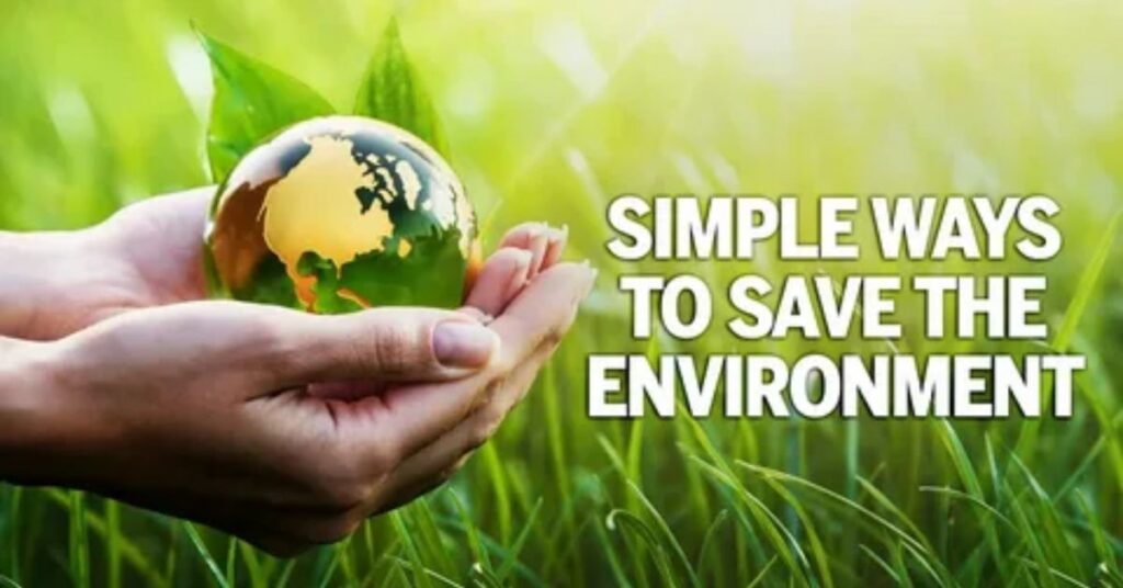 simple-ways-to-help-save-the-environment